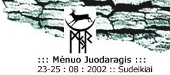 Menuo Juodaragis official site